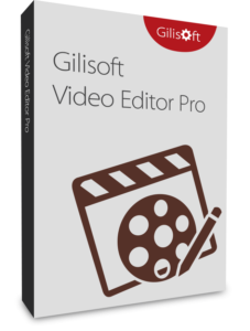 GiliSoft Video Editor Pro Crack